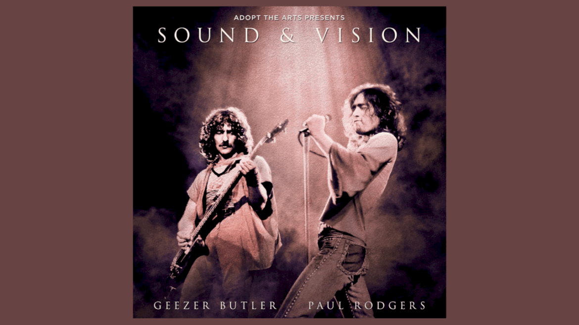 bad-company’s-paul-rodgers-and-black-sabbath’s-geezer-butler-celebrated-on-new-‘sound-&-vision-live’-album
