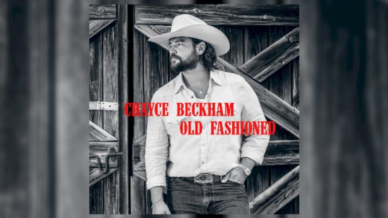 chayce-beckham’s-new-music-is-‘old-fashioned’